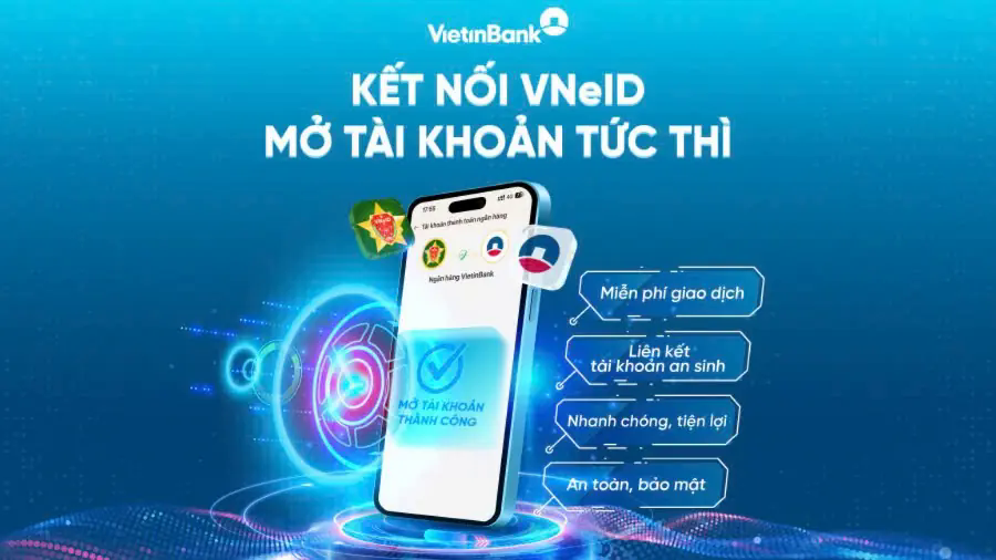 Mở t&agrave;i khoản VietinBank dễ d&agrave;ng tr&ecirc;n ứng dụng VNeID