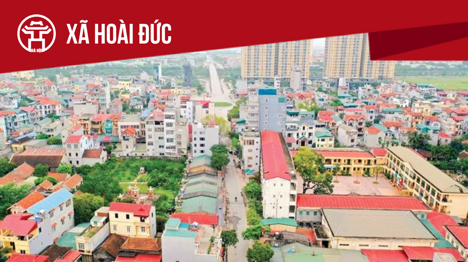 X&atilde; Ho&agrave;i Đức: Tất cả th&ocirc;ng tin chỉ dẫn bạn cần biết