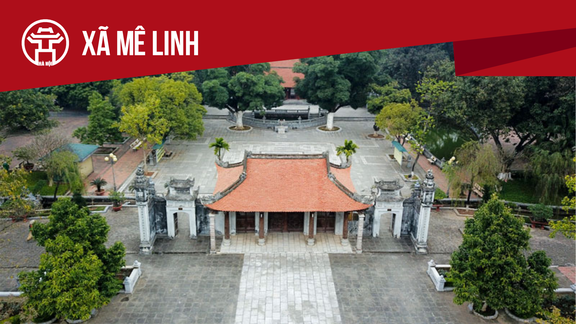 X&atilde; M&ecirc; Linh: Tất cả th&ocirc;ng tin chỉ dẫn bạn cần biết