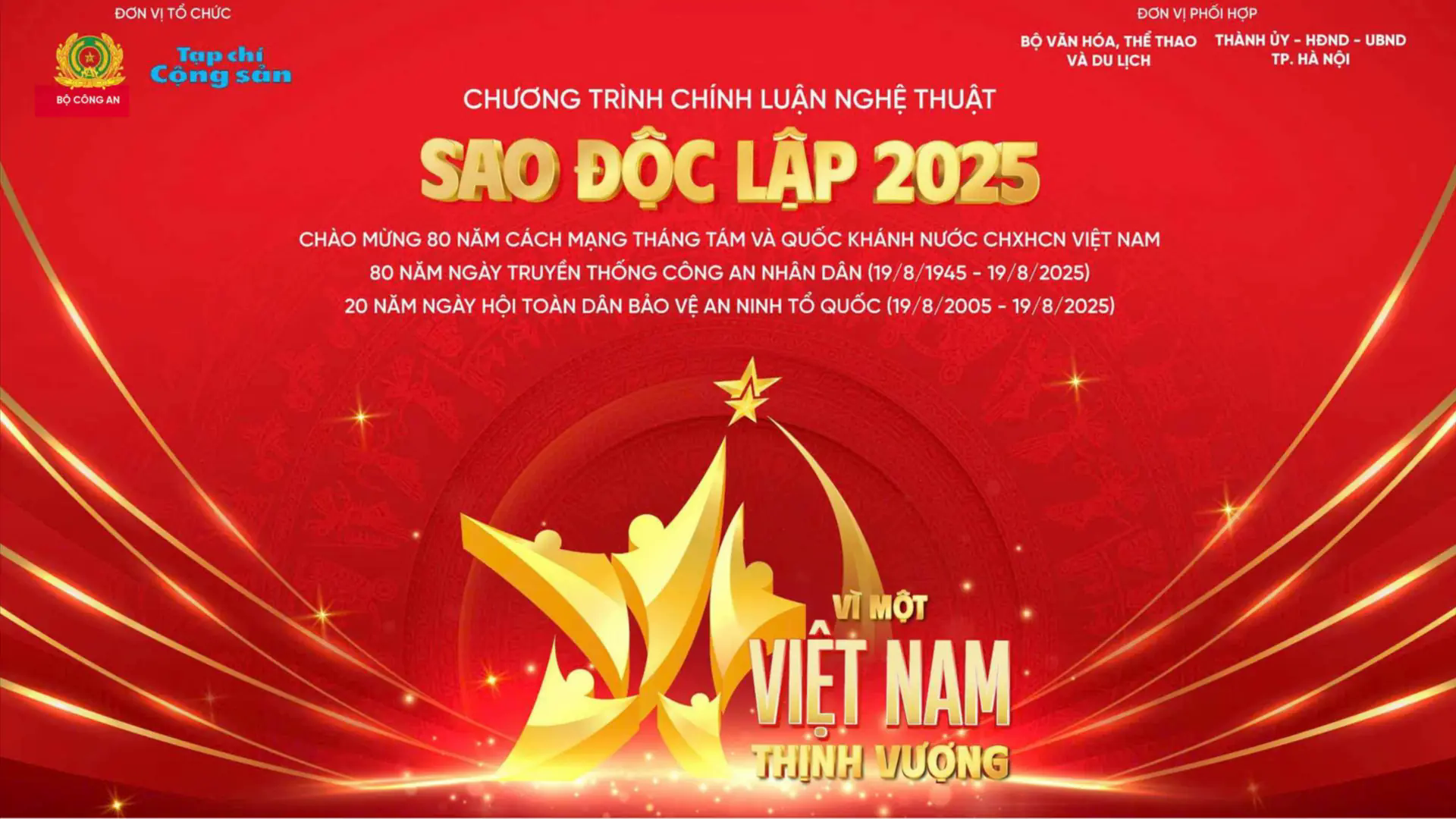 Sao Độc lập 2025: 'V&igrave; một Việt Nam thịnh vượng'
