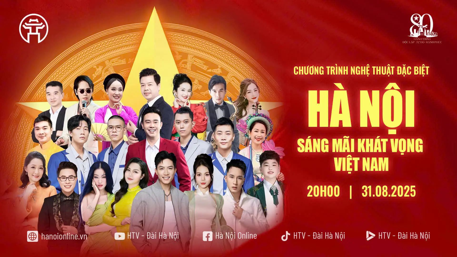 Chương tr&igrave;nh nghệ thuật đặc biệt 'H&agrave; Nội - S&aacute;ng m&atilde;i kh&aacute;t vọng Việt Nam'