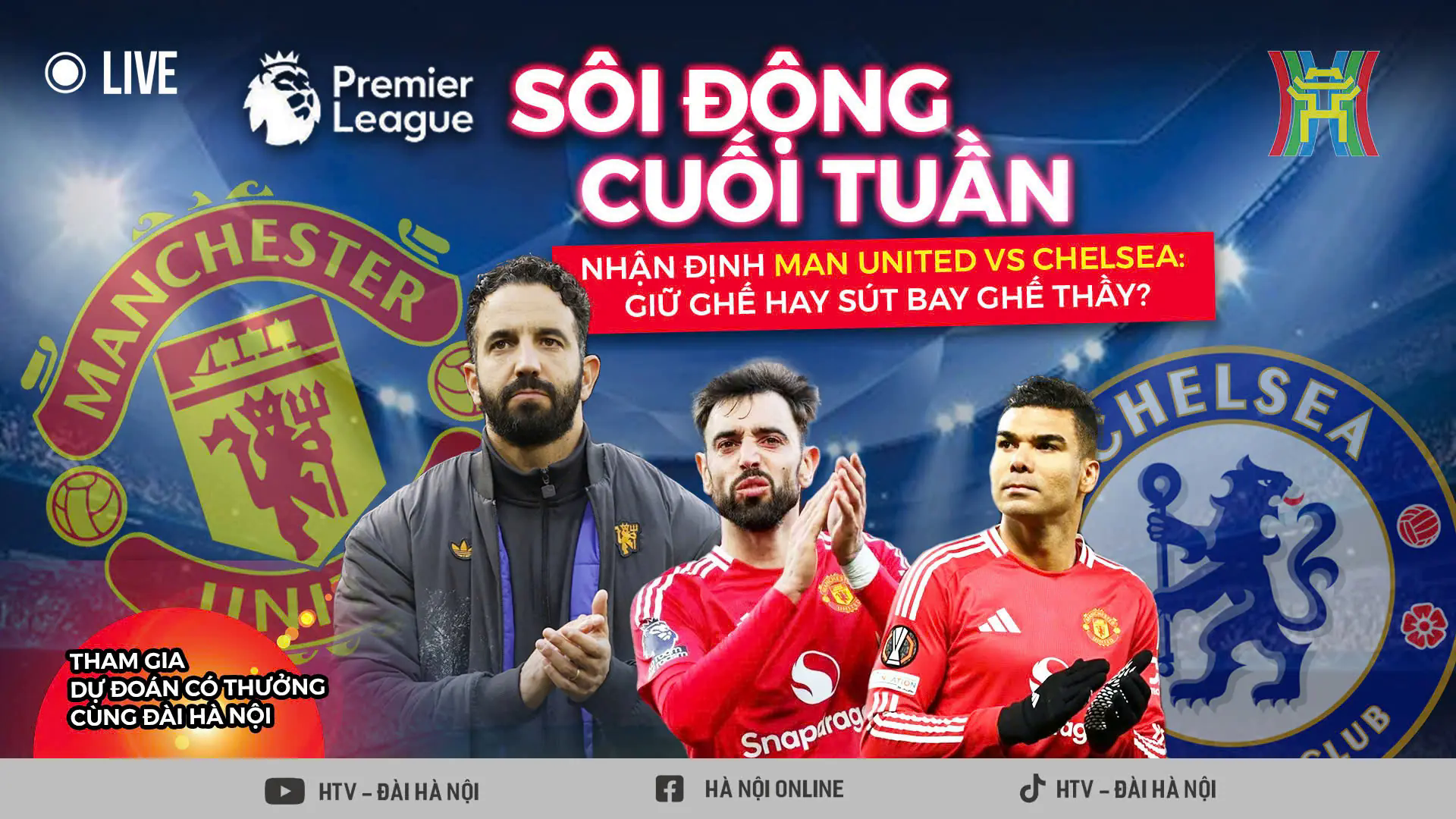 Nhận định Man United vs Chelsea: Giữ ghế hay s&uacute;t bay ghế thầy?