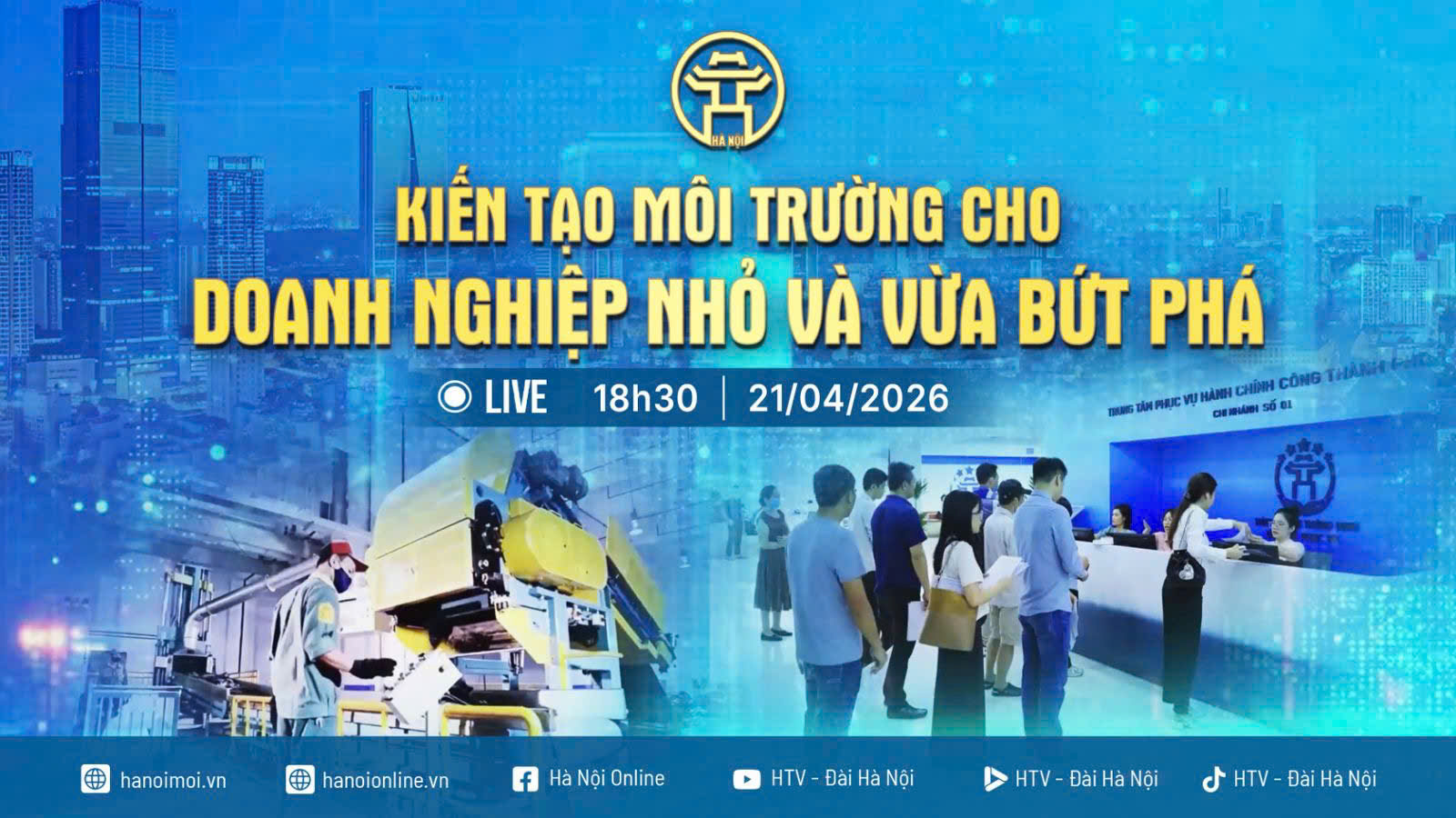 Chương tr&igrave;nh thời sự đặc biệt: Kiến tạo m&ocirc;i trường cho doanh nghiệp nhỏ v&agrave; vừa bứt ph&aacute;