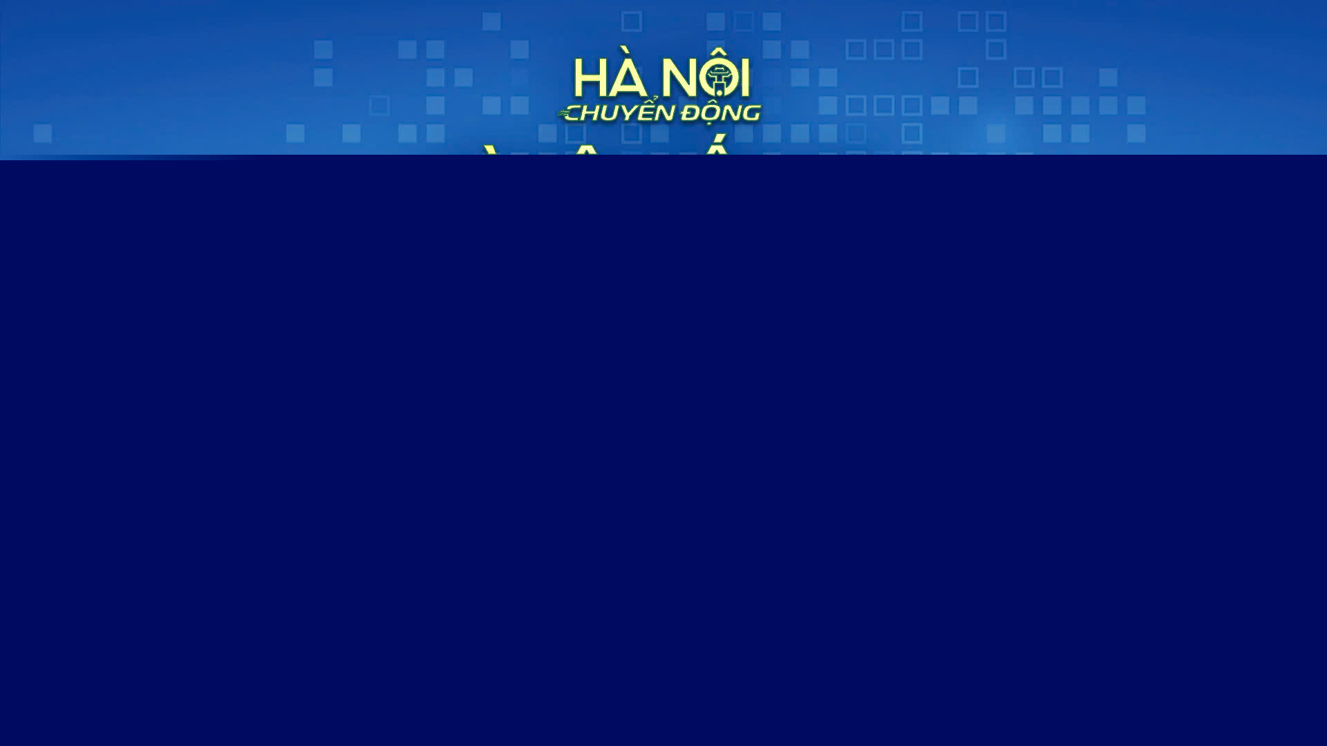H&agrave; Nội chuyển động: 'H&agrave; Nội kiến tạo hệ sinh th&aacute;i đầu tư thế hệ mới'
