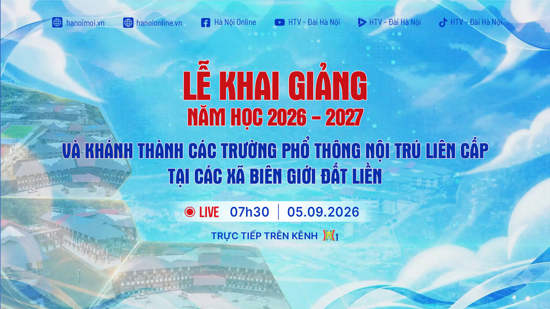 Lễ Khai giảng năm học 2026 - 2027 v&agrave; Kh&aacute;nh th&agrave;nh c&aacute;c trường nội tr&uacute; li&ecirc;n cấp