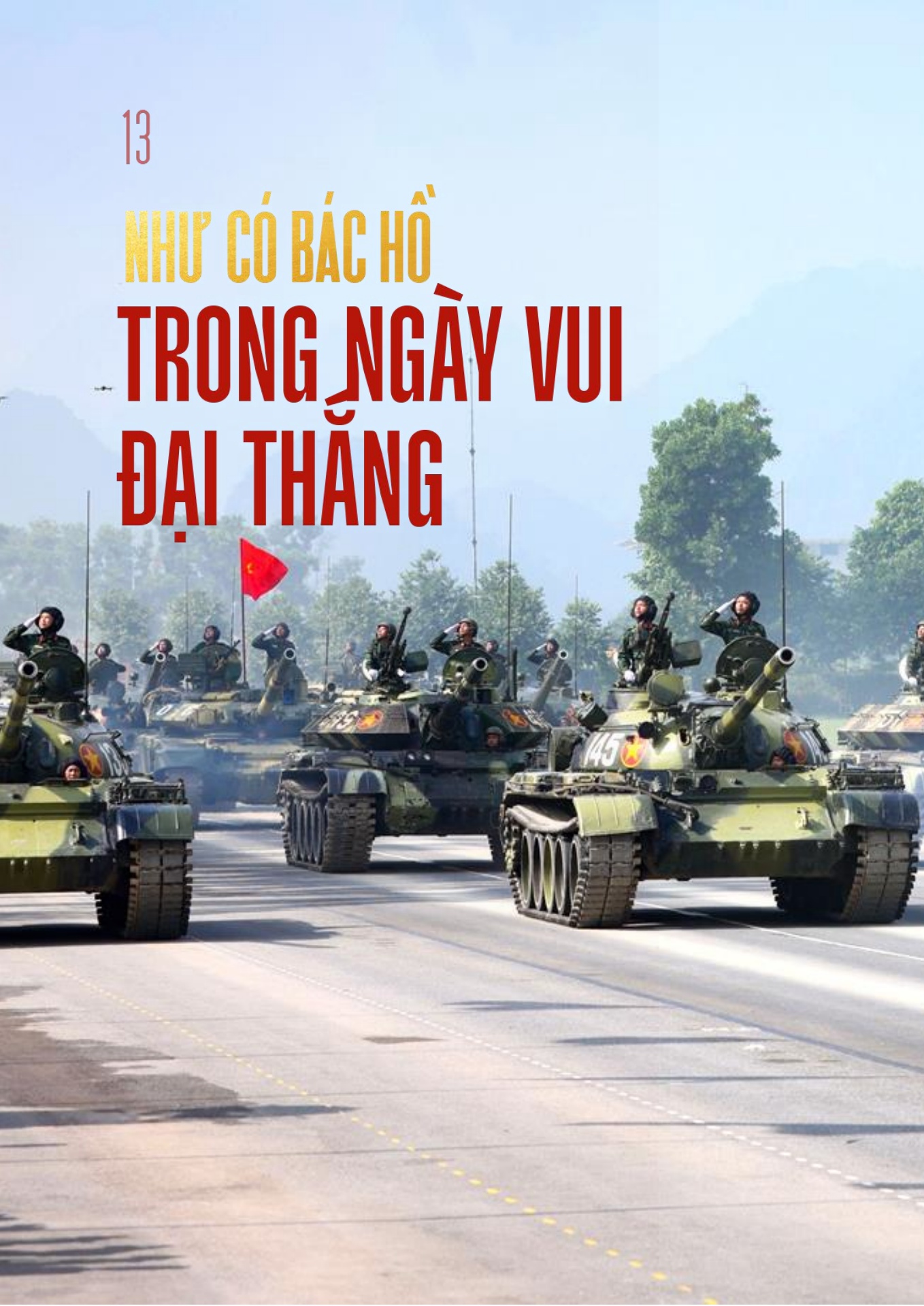 80 năm tiến bước dưới qu&acirc;n kỳ - Những bản nhạc diễu binh hay nhất - trang 30