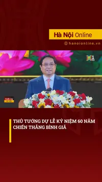Thủ tướng dự Lễ Kỷ niệm 60 năm Chiến thắng B&igrave;nh Gi&atilde;