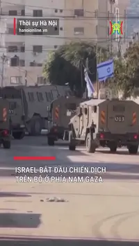 Israel bắt đầu chiến dịch tr&ecirc;n bộ ở ph&iacute;a Nam Gaza