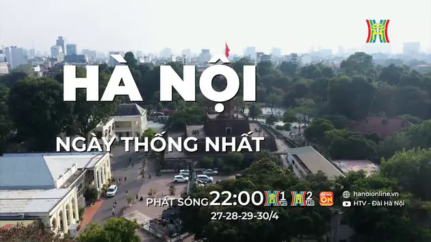 H&agrave; Nội, ng&agrave;y thống nhất