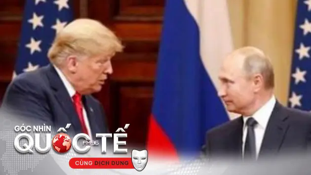 Trump sẽ điện đ&agrave;m với Putin: Nỗ lực khắc phục bế tắc