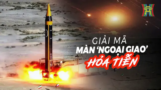 Cuộc chiến Trung Đ&ocirc;ng: Giải m&atilde; m&agrave;n 'ngoại giao' hoả tiễn