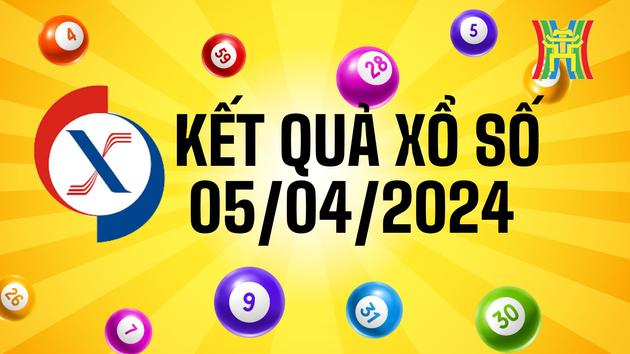 Kết quả Xổ số ba miền ng&agrave;y 05/04/2024