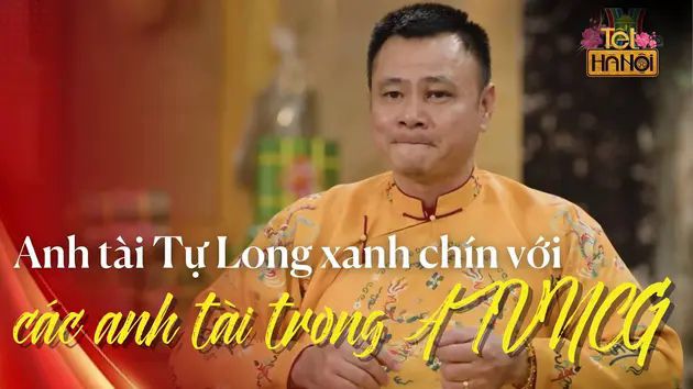 Anh tài Tự Long nói chuyện 'xanh chín' với các anh tài