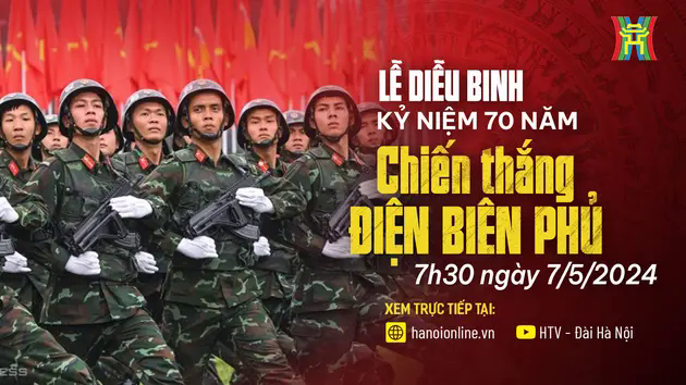 Lễ Diễu binh kỷ niệm 70 năm chiến thắng Điện Bi&ecirc;n Phủ