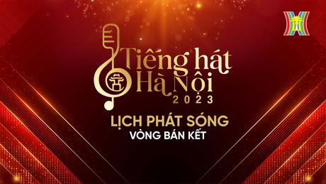 &lsquo;Tiếng h&aacute;t H&agrave; Nội&rsquo; v&ograve;ng b&aacute;n kết ch&iacute;nh thức ph&aacute;t s&oacute;ng