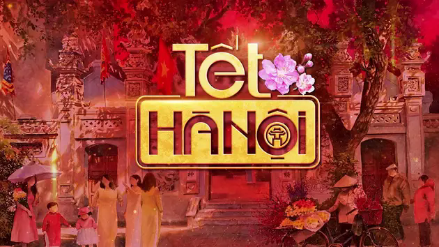 Đ&agrave;i H&agrave; Nội kể chuyện Tết từ lịch sử tới hiện tại