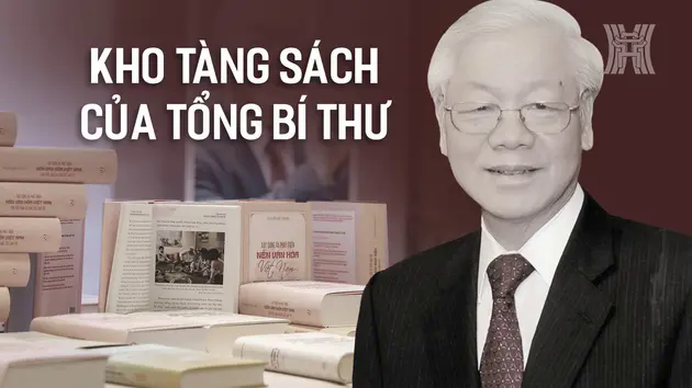 Kho t&agrave;ng s&aacute;ch của Tổng B&iacute; thư Nguyễn Ph&uacute; Trọng
