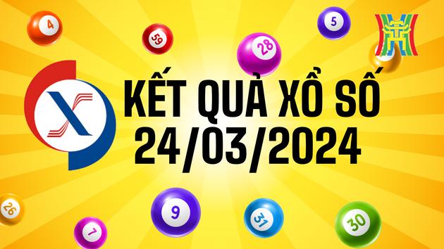 Kết quả Xổ số ba miền ng&agrave;y 24/03/2024