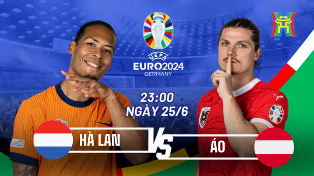 Nhận định H&agrave; Lan vs &Aacute;o: Ng&ocirc;i đầu vẫy gọi