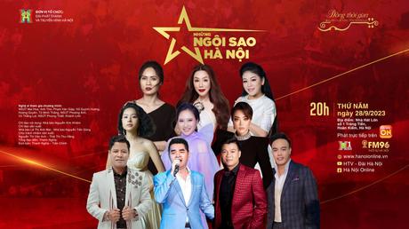 'Những ng&ocirc;i sao H&agrave; Nội' - Đ&ecirc;m nhạc được mong chờ nhất m&ugrave;a thu