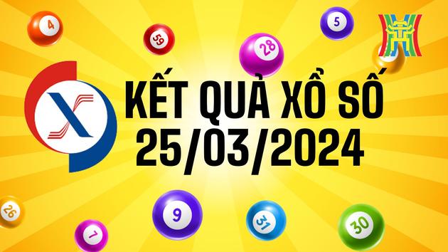 Kết quả Xổ số ba miền ng&agrave;y 25/03/2024