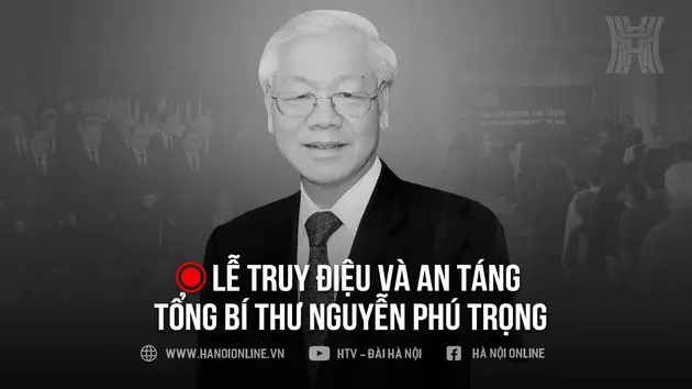 Lễ truy điệu v&agrave; an t&aacute;ng Tổng B&iacute; thư Nguyễn Ph&uacute; Trọng