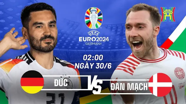 Nhận định Đức vs Đan Mạch: Chủ nh&agrave; tiến bước