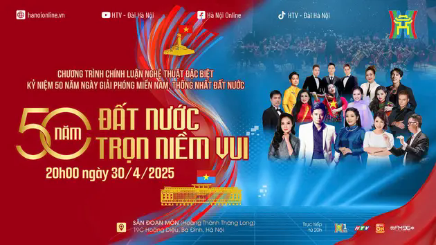 Chương tr&igrave;nh nghệ thuật '50 năm đất nước trọn niềm vui'