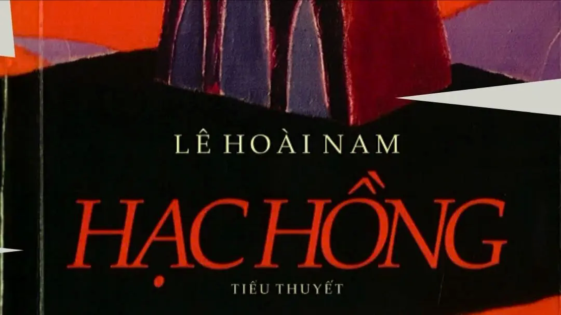 Tiểu thuyết 'Hạc hồng' (phần cuối) - Lê Hoài Nam