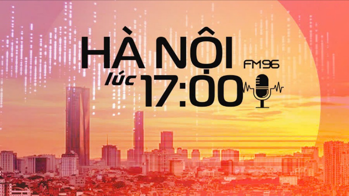 Hà Nội lúc 17h00 | 09/07/2025