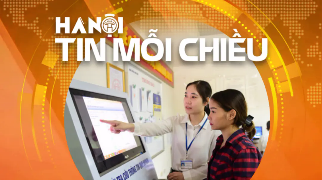 Hà Nội tiếp nhận 100% hồ sơ hành chính trực tuyến | Hà Nội tin mỗi chiều
