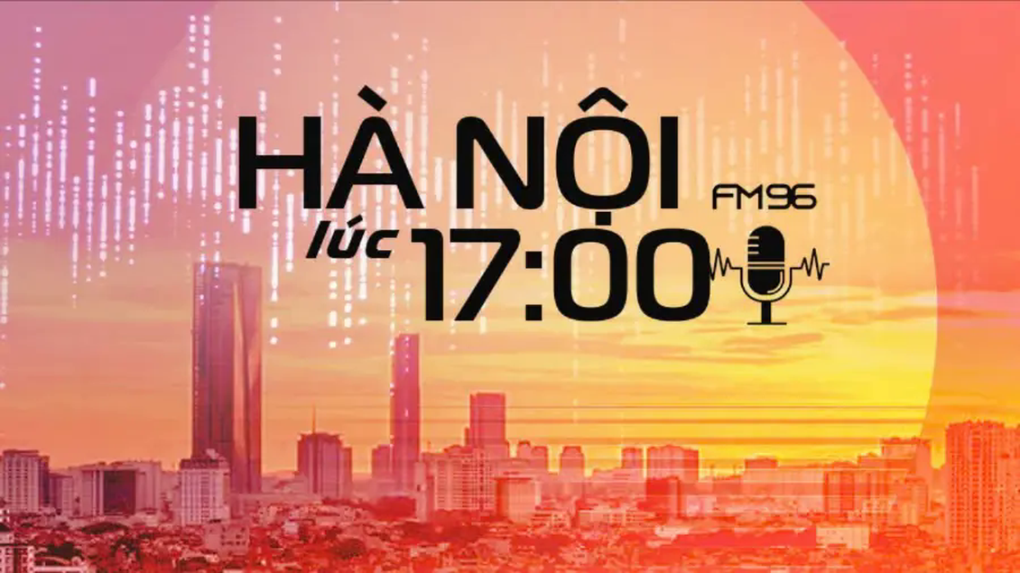 Hà Nội lúc 17h00 | 17/09/2025