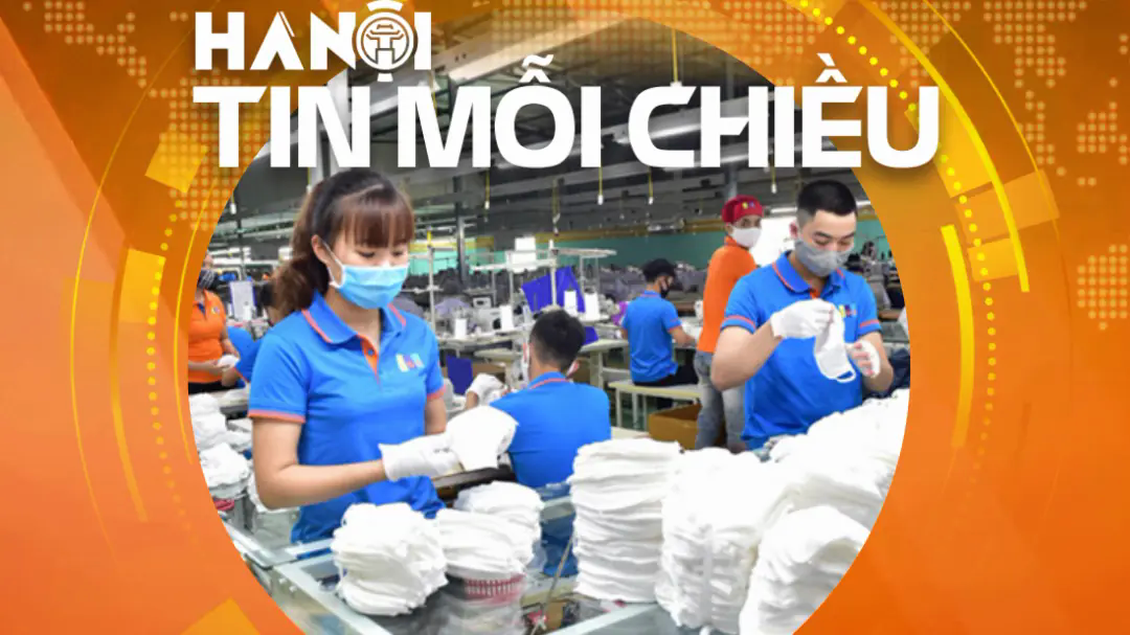 Tiền lương làm thêm giờ tăng 300%, bảo đảm quyền lợi người lao động | Hà Nội tin mỗi chiều