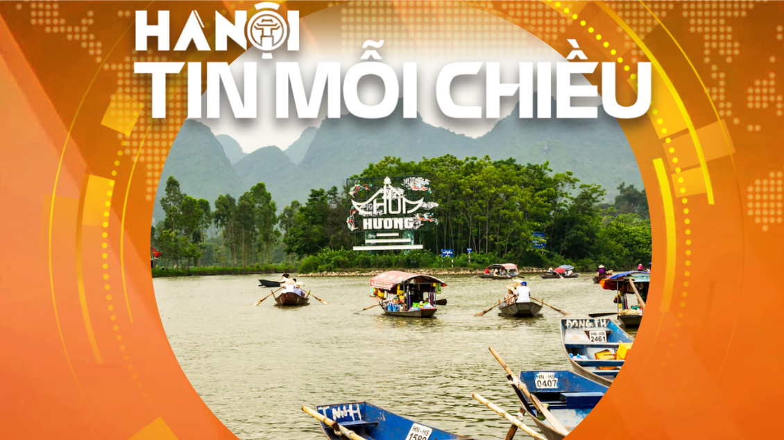Chùa Hương: Từ mùa lễ hội đến điểm đến bốn mùa | Hà Nội tin mỗi chiều