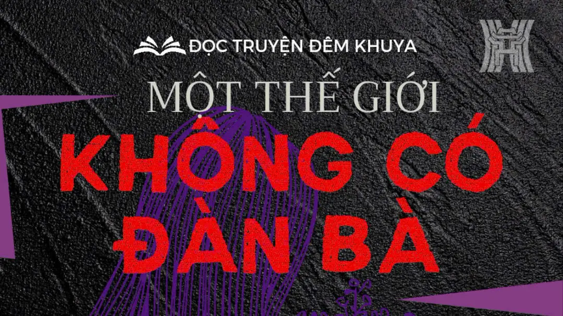 Tiểu thuyết 'Một thế giới không có đàn bà' (phần 16) - Bùi Anh Tấn