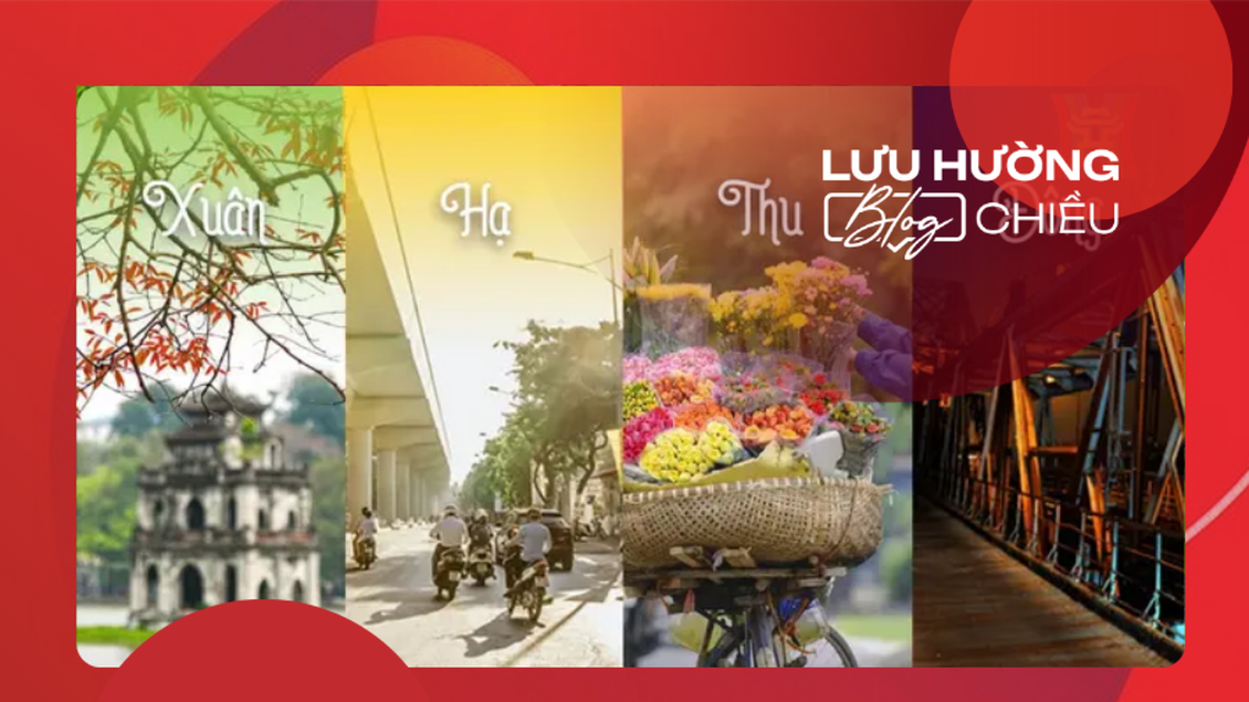 Đi qua bốn mùa Hà Nội