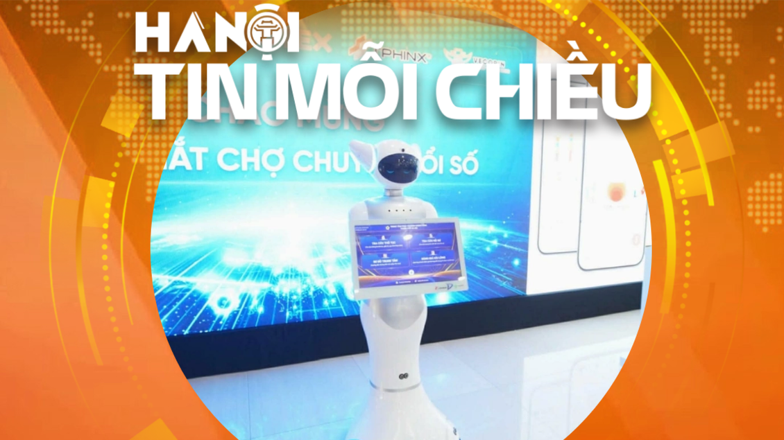 Hà Nội chính thức ra mắt chợ chuyển đổi số | Hà Nội tin mỗi chiều