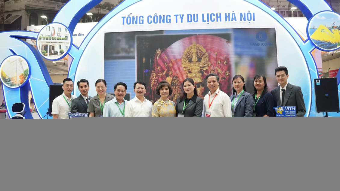 Quảng bá du lịch Hà Nội tại Hội chợ Du lịch quốc tế Việt Nam - VITM 2026