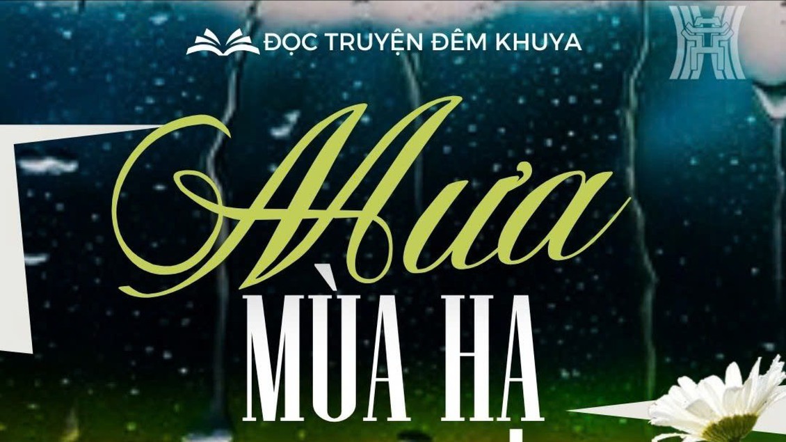 Tiểu thuyết 'Mưa mùa hạ' (phần 10) - Ma Văn Kháng