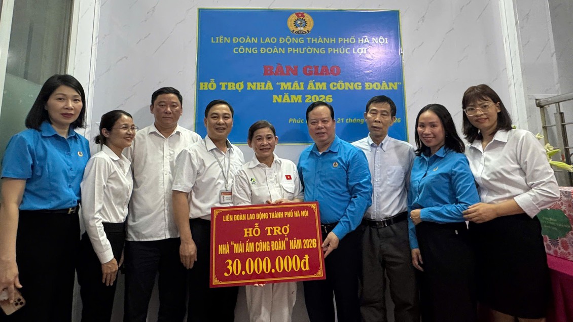 Thêm mái ấm công đoàn, thêm điểm tựa cho người lao động