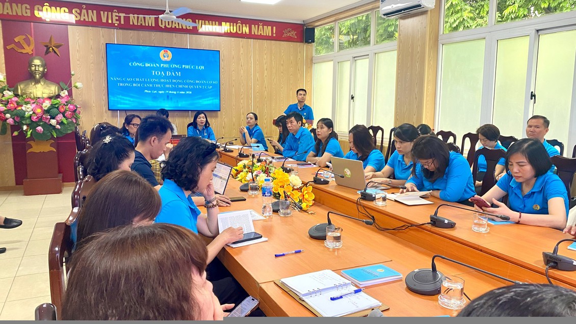 Nâng cao chất lượng hoạt động Công đoàn cơ sở trong bối cảnh thực hiện chính quyền địa phương hai cấp