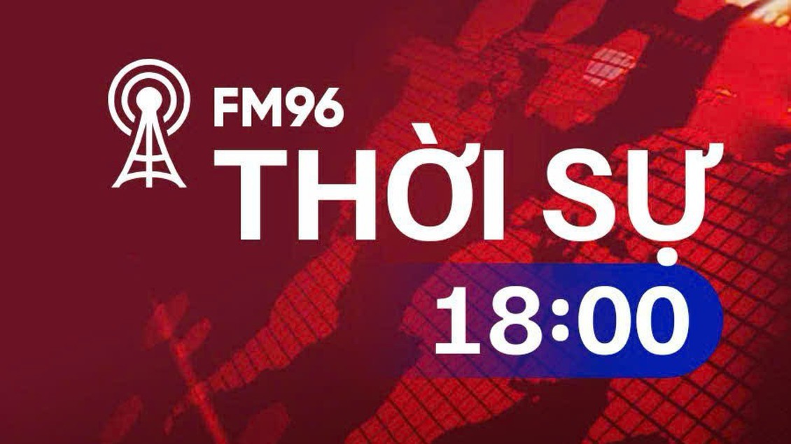 Thời sự 18h00 | 04/06/2026