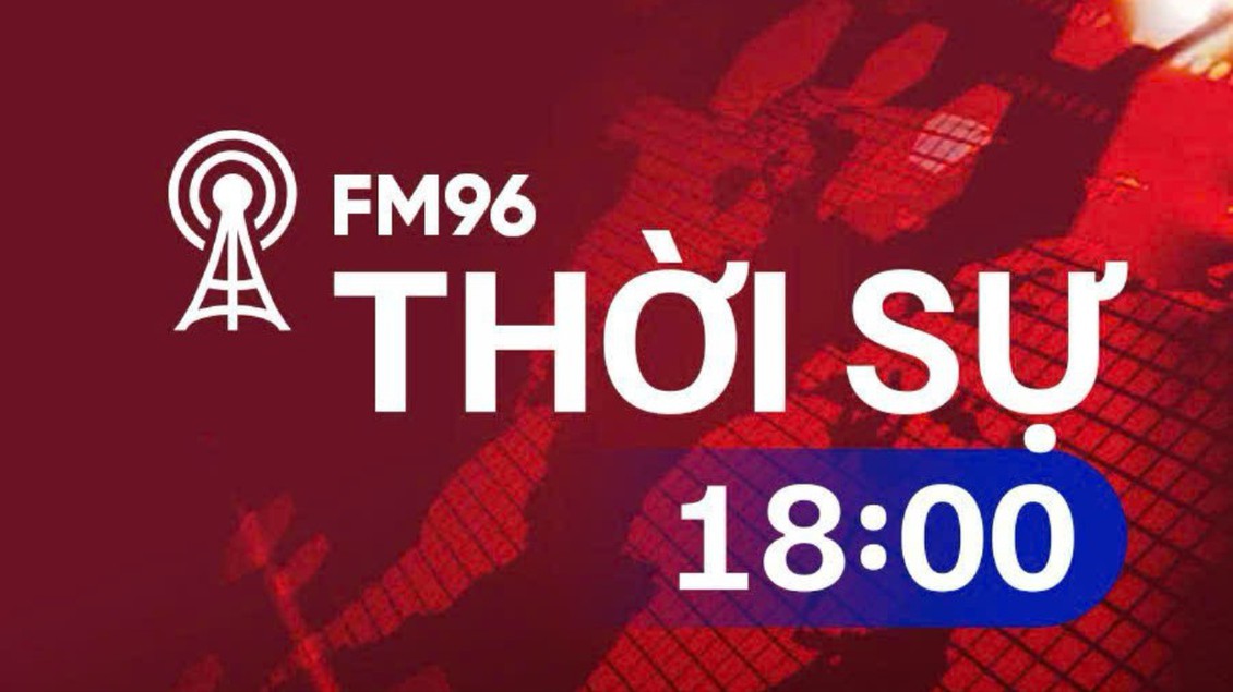 Thời sự 18h00 | 07/06/2026