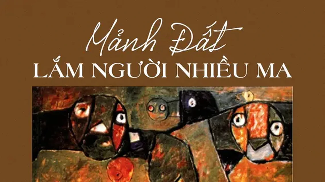 Tiểu thuyết 'Mảnh đất lắm người nhiều ma' (phần 5) - Nguyễn Khắc Trường
