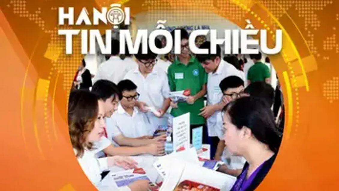Hà Nội tạo việc làm cho hơn 54 nghìn lao động | Hà Nội tin mỗi chiều
