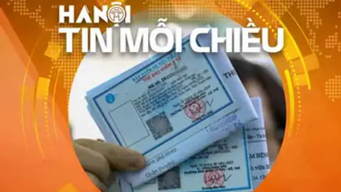 Thẻ BHYT điện tử thay thẻ giấy | Hà Nội tin mỗi chiều