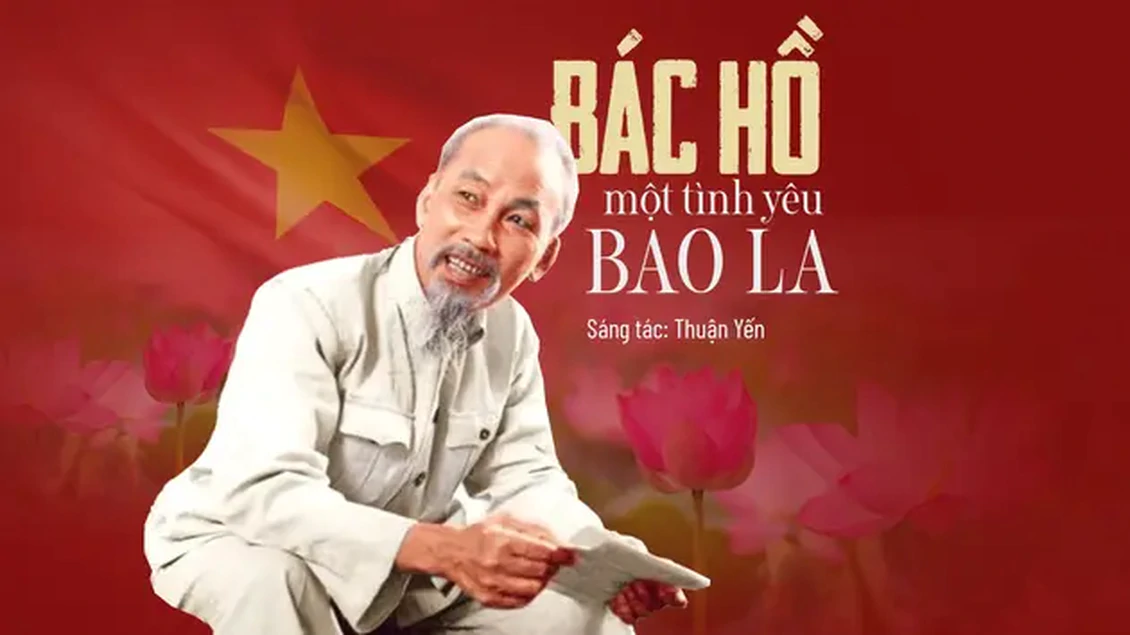 Bác Hồ một tình yêu bao la
