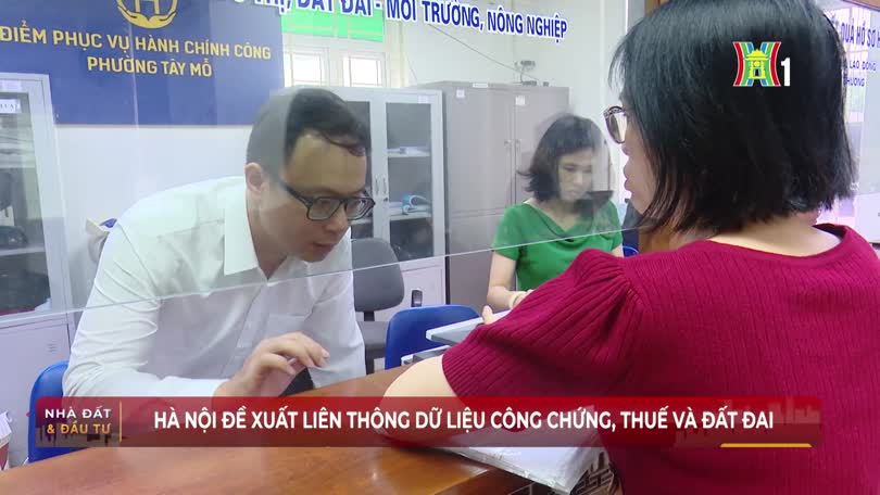 Hà Nội đề xuất liên thông dữ liệu công chứng, thuế và đất đai
