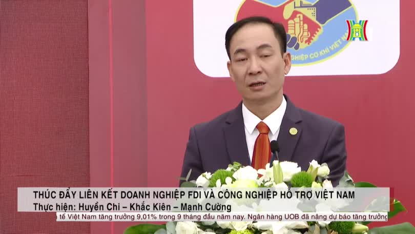 Thúc đẩy liên kết doanh nghiệp FDI và công nghiệp hỗ trợ Việt Nam