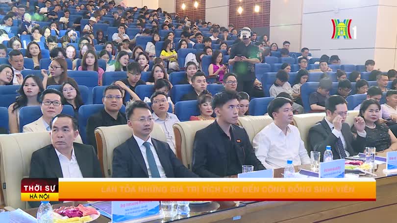 Lan tỏa những giá trị tích cực đến cộng đồng sinh viên